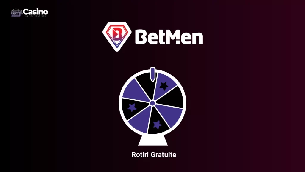 BetMen rotiri gratuite