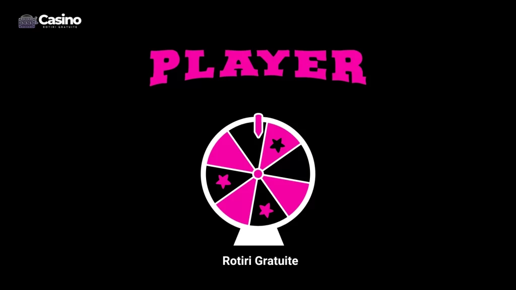 Player Rotiri Gratuite