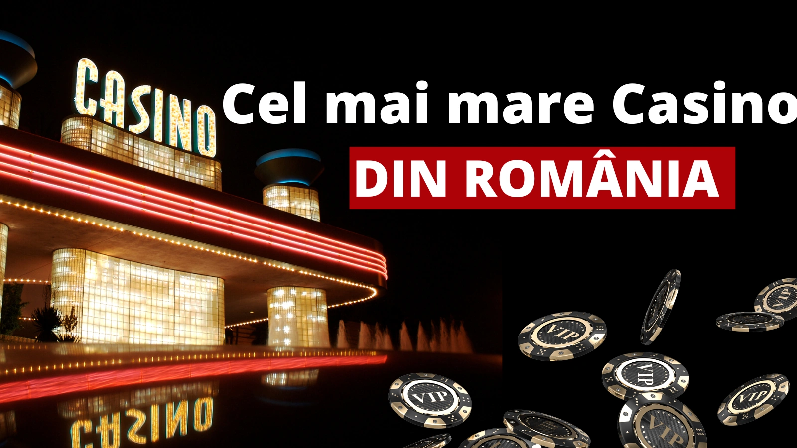 Care este cel mai mare cazino din Romania