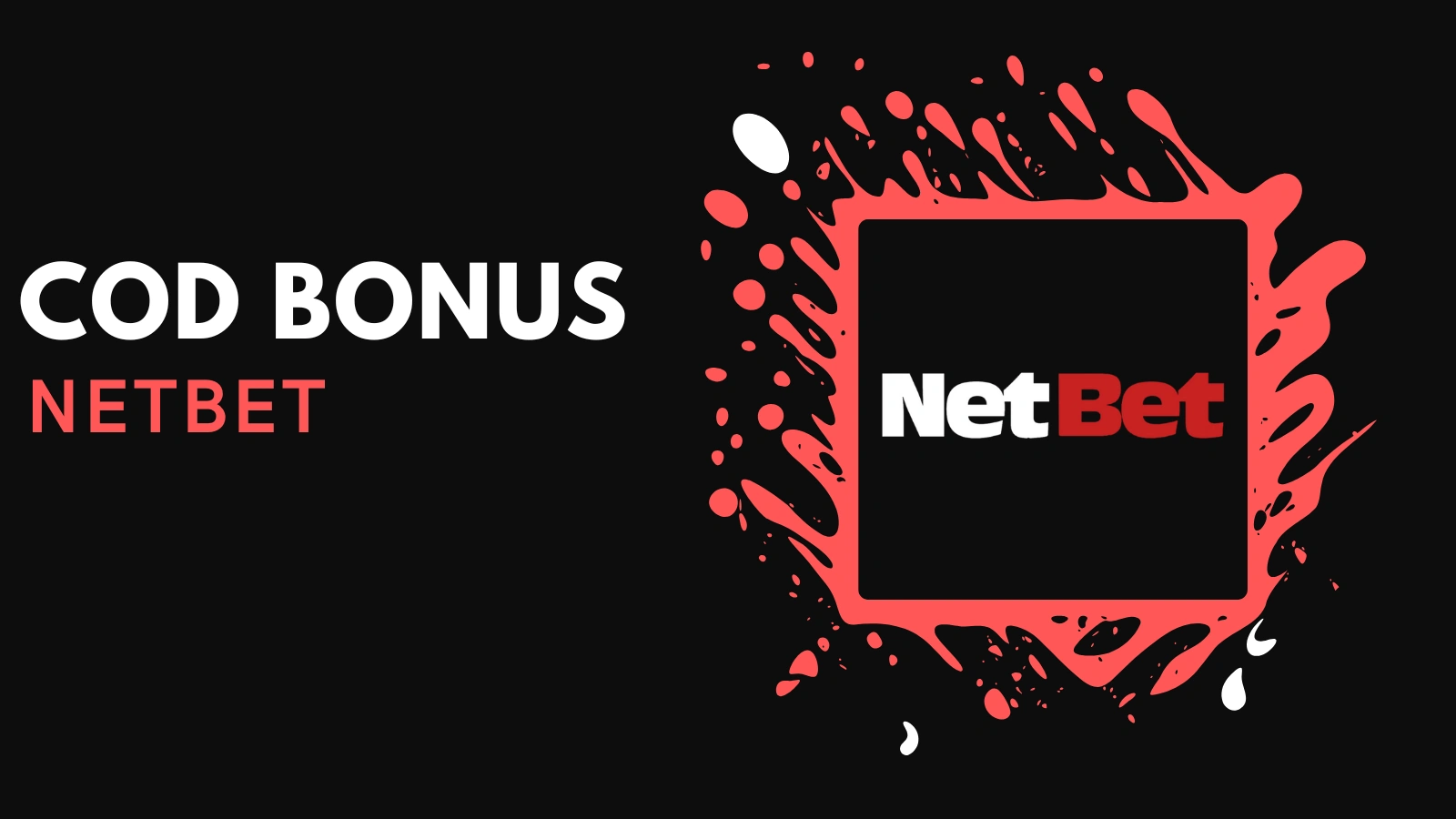 Cod bonus NetBet