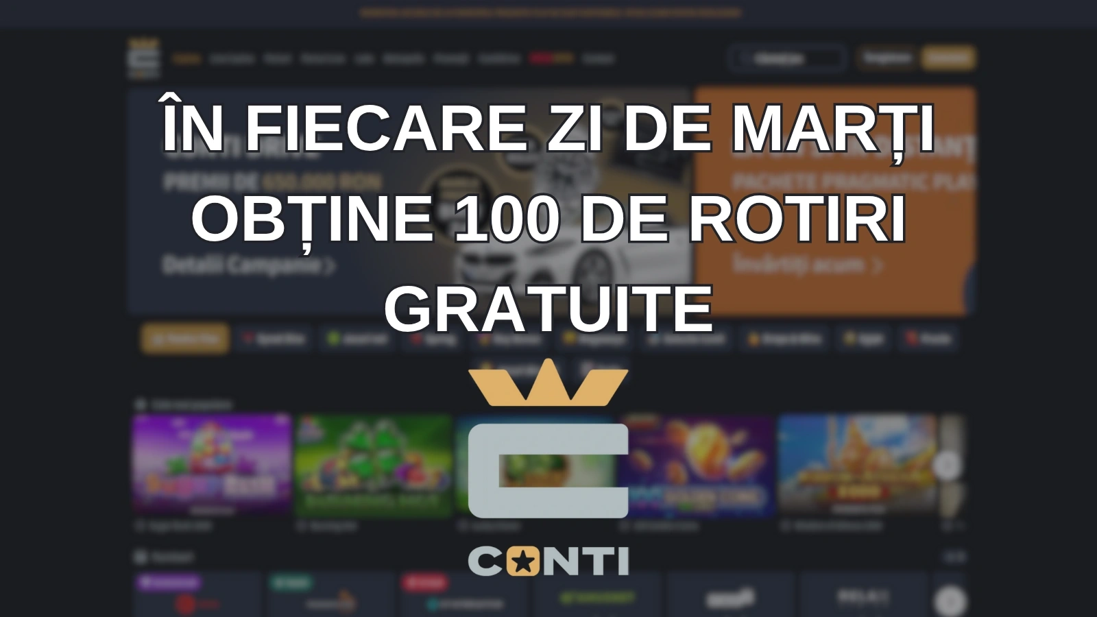 În fiecare zi de marți obține 100 de rotiri gratuite la Conti Cazino