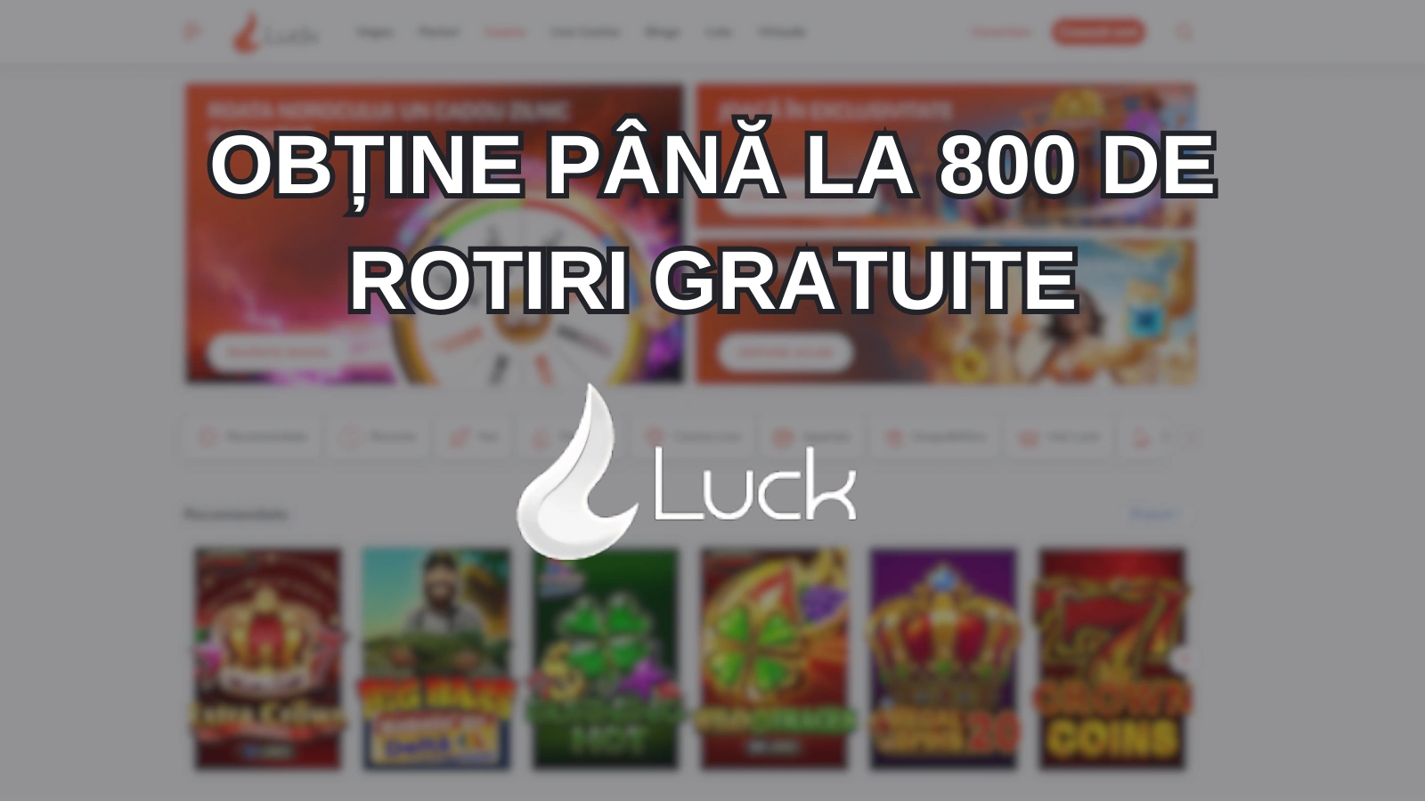 Obține până la 800 de rotiri gratuite