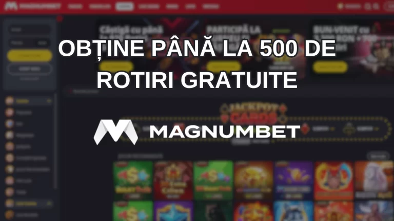 obține până la 500 de rotiri gratuite