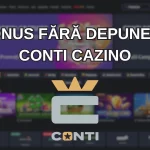 Bonus fără depunere Conti Cazino