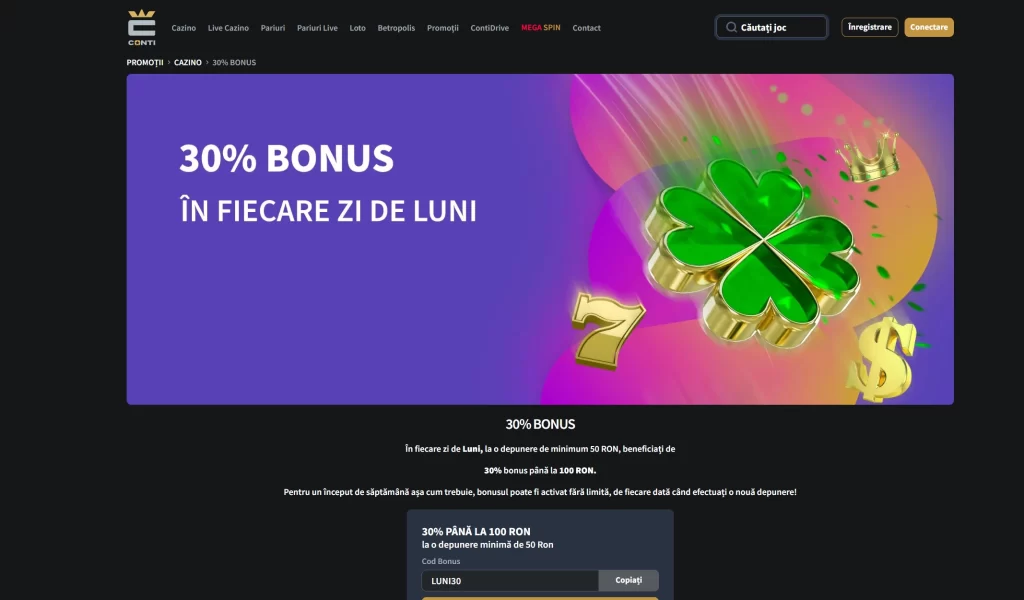 Revendică 30% bonus cu oferta de luni la Conti Cazino