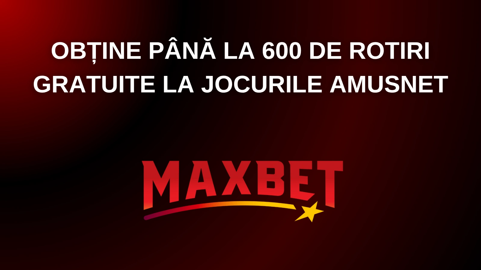 obține până la 600 de rotiri gratuite la jocurile Amusnet