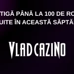 Câștigă până la 100 de rotiri gratuite în această săptămână