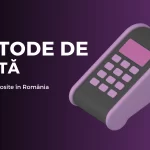 Cele mai folosite metode de plată în cazinouri online din România
