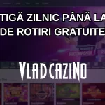 Câștigă zilnic până la 100 de rotiri gratuite