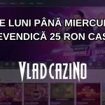 De luni până miercuri revendică 25 RON cash