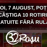 Joi, 7 august, poți câștiga 10 rotiri gratuite fără rulaj