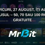 Miercuri, 27 august, îți alegi bonusul – 50, 70 sau 100 rotiri gratuite