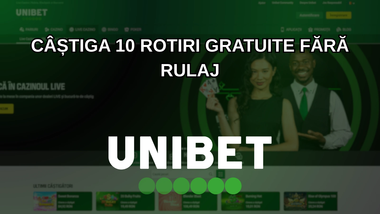 câștiga 10 rotiri gratuite fără rulaj