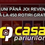 De luni până joi revendici până la 450 rotiri gratuite