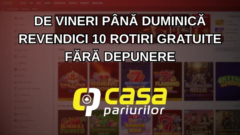 De vineri până duminică revendici 10 rotiri gratuite fără depunere