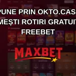 Depune prin Okto.Cash și primești rotiri gratuite + freebet