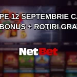 Până pe 12 septembrie câștigi bani bonus + rotiri gratuite
