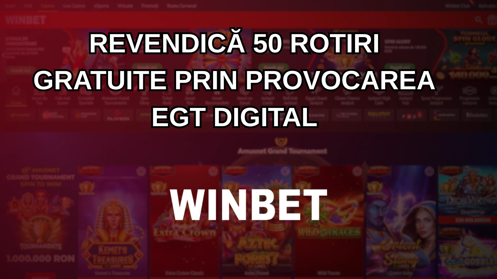Revendică 50 rotiri gratuite prin provocarea EGT Digital