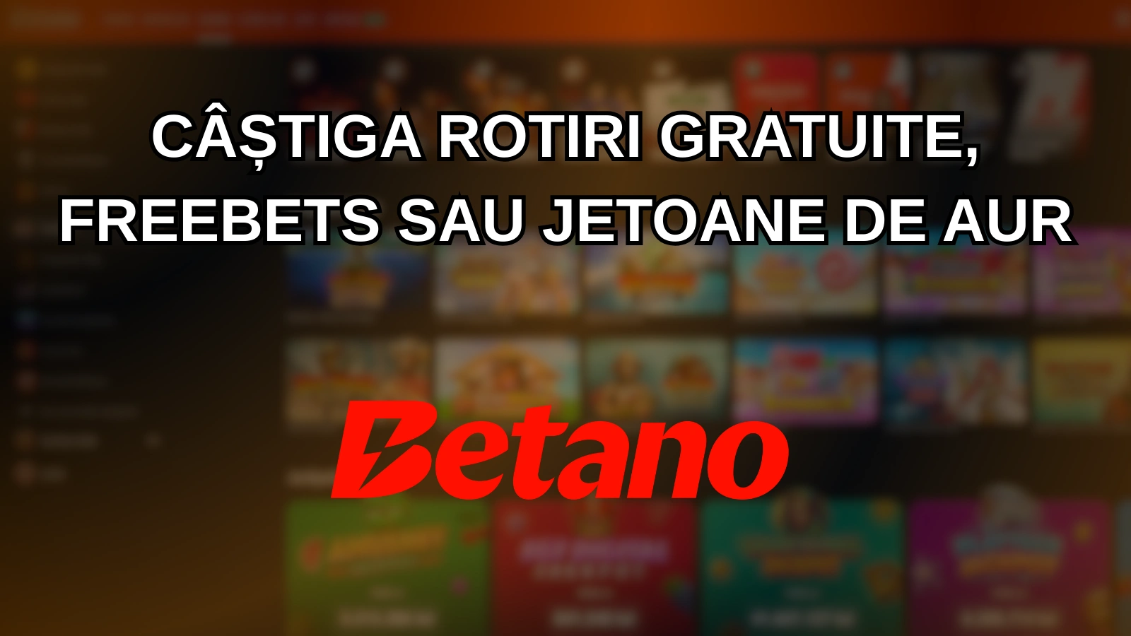 câștiga rotiri gratuite, freebets sau jetoane de aur