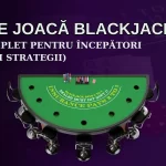 Cum se joacă blackjack
