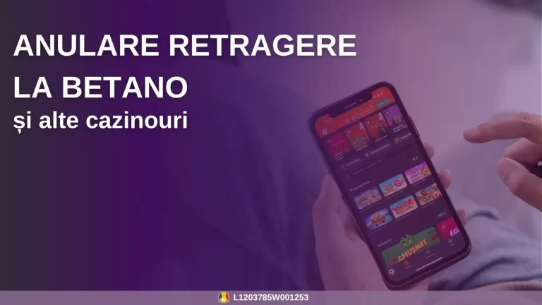 Cum se face o anulare retragere la Betano
