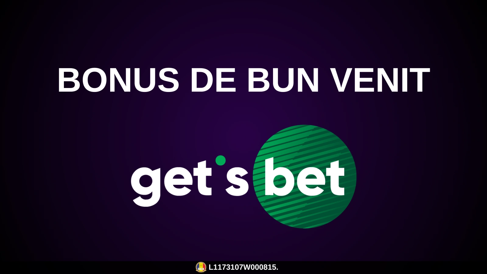 Bonus de bun venit Gets bet
