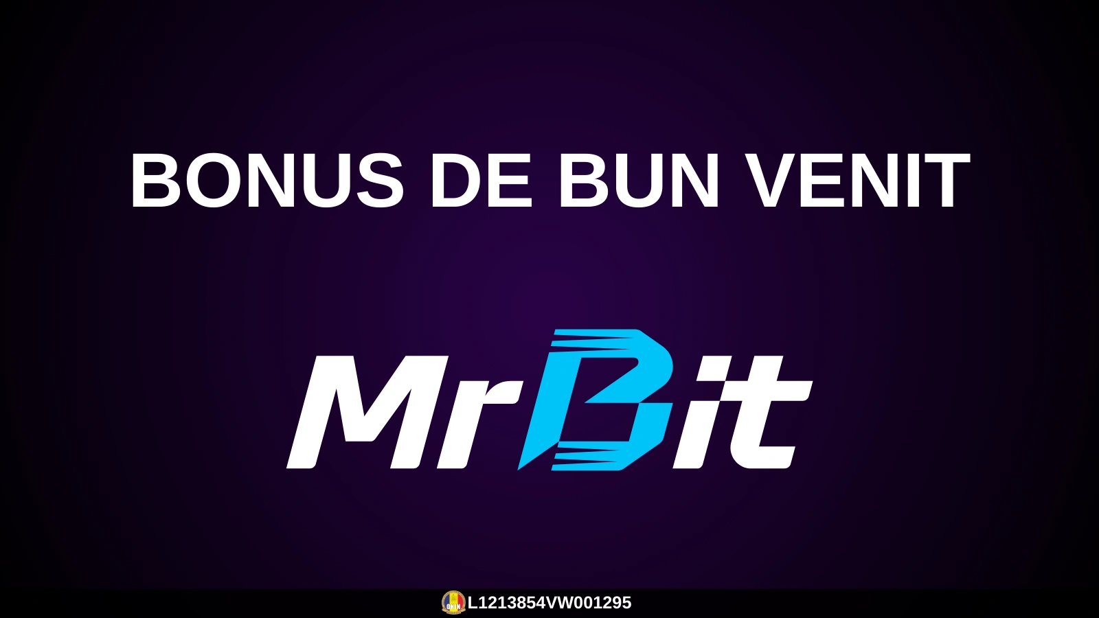 Bonus de bun venit MrBit