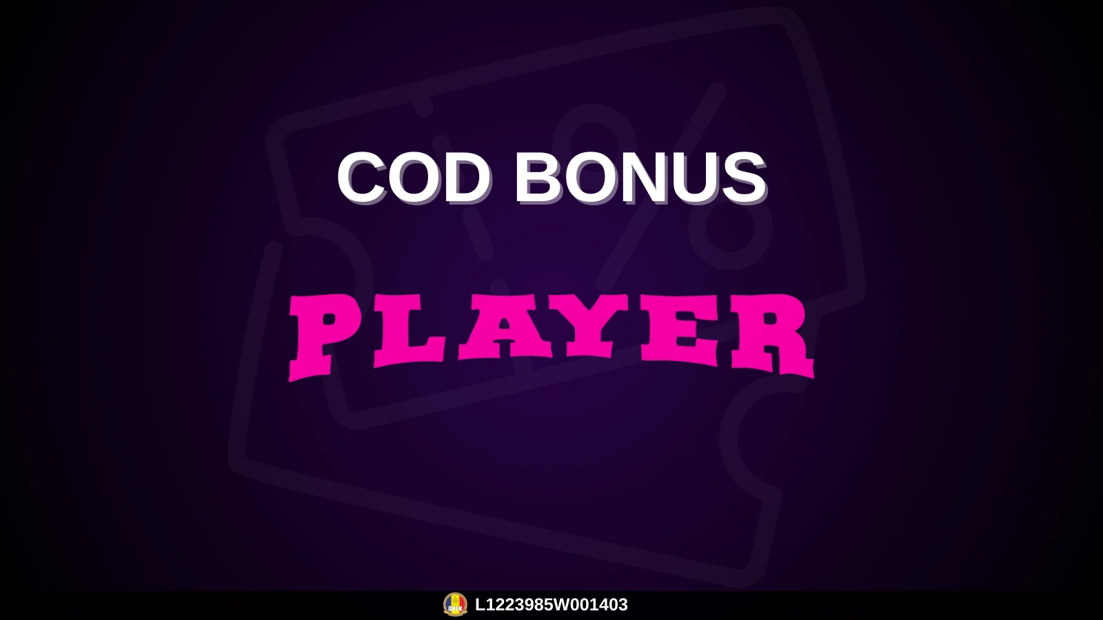 Cod Bonus Player